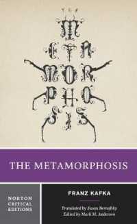 The Metamorphosis : A Norton Critical Edition (Norton Critical Editions)