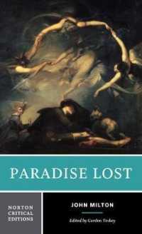 ミルトン『失楽園』（ノートン批評版・第２版）<br>Paradise Lost (Norton Critical Editions)