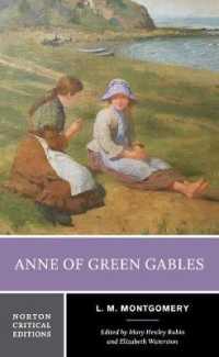 Anne of Green Gables : A Norton Critical Edition (Norton Critical Editions)