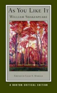 As You Like It : A Norton Critical Edition (Norton Critical Editions)