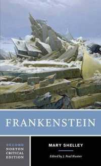 Frankenstein (Norton Critical Editions) （2ND）