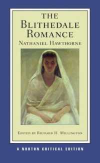 The Blithedale Romance : A Norton Critical Edition (Norton Critical Editions)