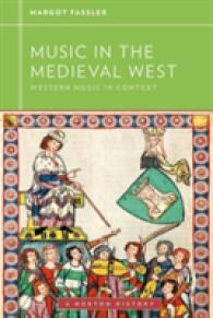 Music in the Medieval West (Western Music in Context: a Norton History)