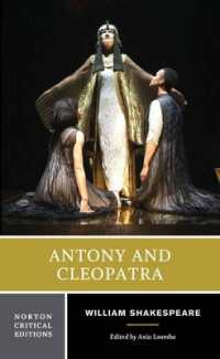 Antony and Cleopatra : A Norton Critical Edition (Norton Critical Editions)