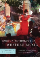 ノートン版　西洋音楽アンソロジー　第１巻：古代からバロックまで （第６版）<br>Norton Anthology of Western Music : Ancient to Baroque (Norton Anthology) 〈1〉 （6 SPI）