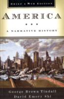 America : A Narrative History （8 Brief）