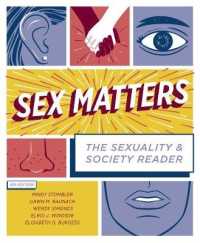 Sex Matters : The Sexuality and Society Reader （4TH）