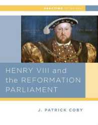 Henry VIII and the Reformation of Parliament (Reacting to the Past) -- Paperback / softback
