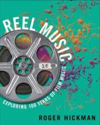 Reel Music : Exploring 100 Years of Film Music （2ND）