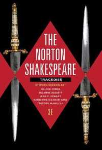 The Norton Shakespeare : Tragedies （3RD）