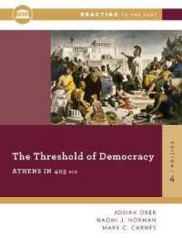 Threshold of Democracy : Athens in 403 B.C. (Reacting to the Past) -- Paperback / softback （Fourth Edi）