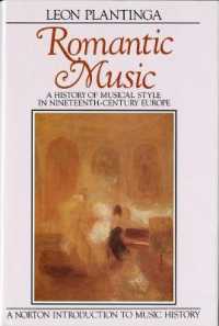 Romantic Music : A History of Musical Style in Nineteenth-Century Europe