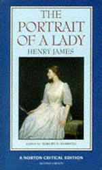 ヘンリー・ジェイムズ『ある婦人の肖像』（ノートン批評版）<br>The Portrait of a Lady : An Authoritative Text Henry James and the Novel Reviews and Criticism (Norton Critical Editions) （2 SUB）
