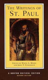 聖パウロ著作集（ノートン批評版・第２版）<br>The Writings of St. Paul : A Norton Critical Edition (Norton Critical Editions) （2ND）