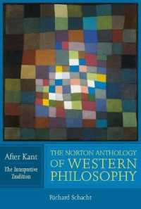 The Norton Anthology of Western Philosophy: after Kant