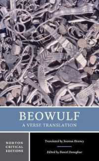『ベーオウルフ』（ノートン批評版）<br>Beowulf : A Verse Translation (Norton Critical Editions)
