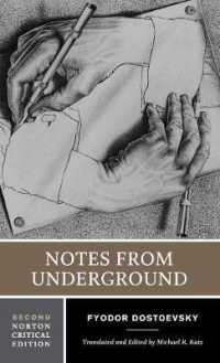 Notes from Underground : A Norton Critical Edition (Norton Critical Editions) （2ND）