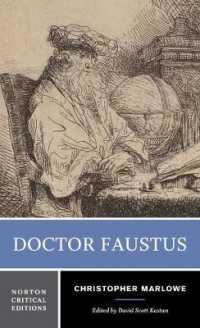 マルロー『ファウストゥス博士』（ノートン批評版）<br>Doctor Faustus (Norton Critical Editions)
