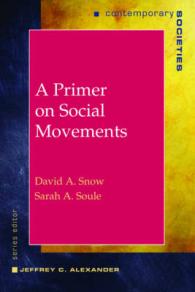 A Primer on Social Movements (Contemporary Societies Series)