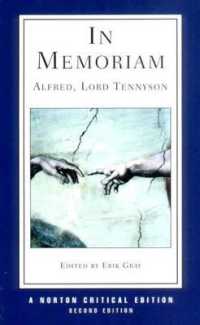 In Memoriam : Authoritative Text : Criticism (Norton Critical Editions) （2ND）
