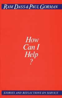 How Can I Help? : Stories and Reflections on Service