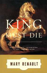 The King Must Die : A Novel