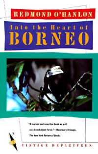 Into the Heart of Borneo (Vintage Departures)