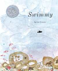 レオ・レオニ作『スイミー―ちいさなかしこいさかなのはなし』（原書）<br>Swimmy