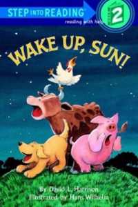 Wake Up, Sun! (Step into Reading)