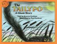 The Tailypo : A Ghost Story (Clarion books)