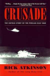 Crusade : The Untold Story of the Persian Gulf War