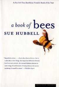 A Book of Bees : --and How to Keep Them