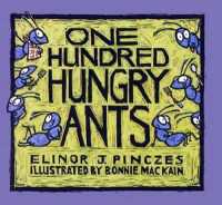 One Hundred Hungry Ants