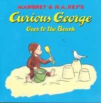 『おさるのジョージうみへいく』（原書）<br>Curious George Goes to the Beach
