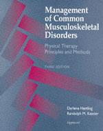 Management of Common Musculoskeletal Disorders : Physical Therapy Principles and Methods