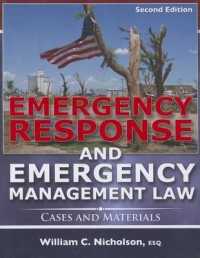 Emergency Response and Emergency Management Law: Cases and Materials （2ND）