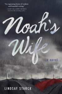 Noah's Wife : A Novel