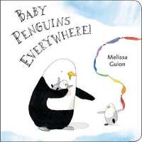 Baby Penguins Everywhere! （BRDBK）