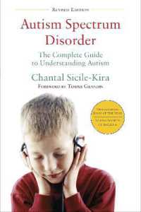 Autism Spectrum Disorder (revised) : The Complete Guide to Understanding Autism