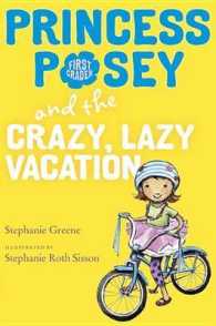 Princess Posey and the Crazy, Lazy Vacation (Princess Posey)
