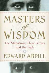 Masters of Wisdom : The Mahatmas, Their Letters, and the Path