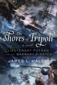 The Shores of Tripoli (Lieutenant Putnam and the Barbary Pirates)