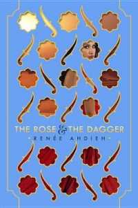 The Rose & the Dagger (The Wrath and the Dawn)