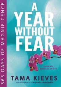 Year Withour Fear : 365 Days of Magnificence (Year Withour Fear)