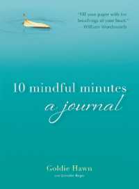 10 Mindful Minutes : A Journal