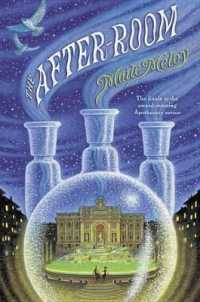 The After-Room (The Apothecary Series)