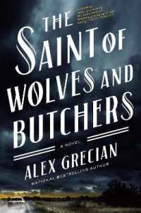 The Saint of Wolves and Butchers