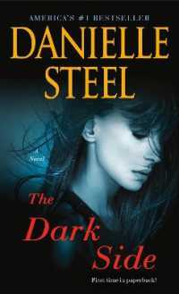 The Dark Side : A Novel