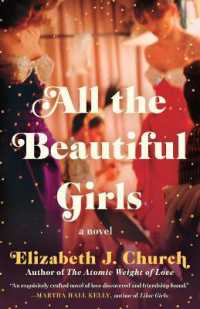All the Beautiful Girls : A Novel