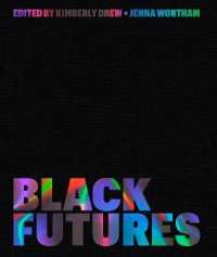 Black Futures -- Hardback